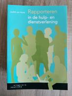 Rapporteren in de hulp- en dienstverlening, Judith ter Horst, Ophalen of Verzenden, Zo goed als nieuw