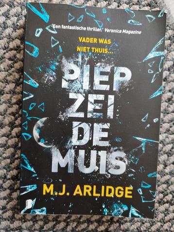 Piep zei de Muis - M.J. Arlidge beschikbaar voor biedingen