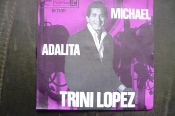 trini lopez - michael  / adalita beschikbaar voor biedingen