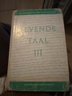 Levende Taal III - Drs. Böse & Van Willigen, Ophalen of Verzenden, Gelezen, Niet van toepassing