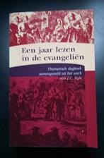J.C. Ryle- Een jaar lezen in de evangeliën, Ophalen of Verzenden, Zo goed als nieuw