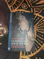 En plotseling ben je van hem - Merel Van Groninge, Boeken, Biografieën, Ophalen of Verzenden, Gelezen