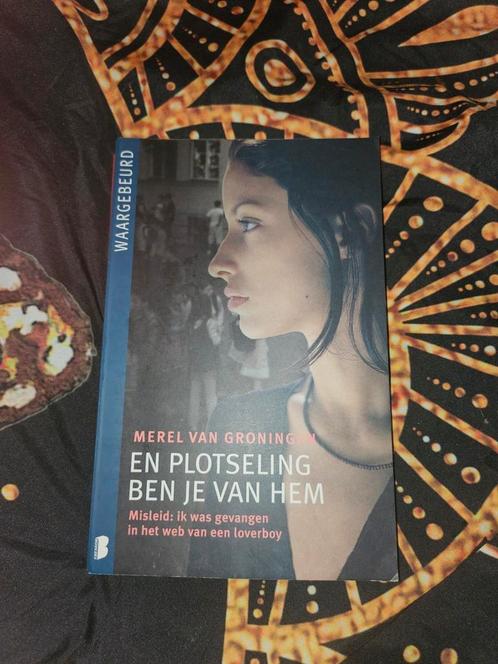 En plotseling ben je van hem - Merel Van Groninge, Boeken, Biografieën, Gelezen, Ophalen of Verzenden