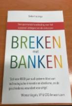 Breken met banken Siebe Huizinga 9789492107404, Gelezen, Ophalen of Verzenden