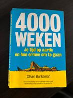 4000 Weken - Oliver Burkeman, Ophalen of Verzenden, Zo goed als nieuw