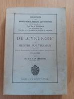 EC van Leersum - De "Cyrurgie" van Meester Jan Yperman 1912, Ophalen of Verzenden, Dr. E.C. van Leersum