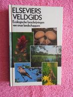 Elseviers Veldgids - Ecologische beschrijving landschappen, Boeken, Natuur, Ophalen of Verzenden, Zo goed als nieuw