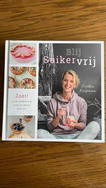 Saskia Koopman - Blij suikervrij zoet! beschikbaar voor biedingen