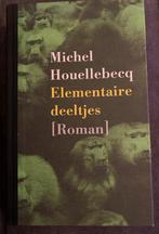 Elementaire Deeltjes - Michel Houellebecq, Boeken, Ophalen of Verzenden, Zo goed als nieuw, Nederland