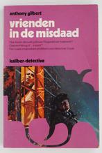 Vrienden in de misdaad - Anthony Gilbert (1973), Boeken, Detectives, Zo goed als nieuw, Verzenden