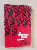 ALS KERKERMUREN KONDER SPREKEN Richard Wurmbrand, Ophalen of Verzenden, Gelezen