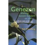 Bob Witsenburg Genezen dialoog tussen lichaam en ziel, Boeken, Verzenden, Nieuw