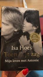 Isa Hoes - Toen ik je zag, Ophalen of Verzenden, Zo goed als nieuw, Nederland, Isa Hoes
