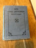 Den Strik Ontkomen - W.A. Vroegop, Ophalen of Verzenden, Gelezen
