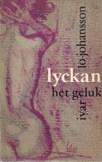 Erotische roman - Ivarlo Johansson - Lyckan het geluk, Ophalen of Verzenden, Zo goed als nieuw