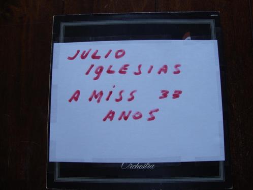LP Julio Iglesias / A miss 33 anos (1978) verv.hoes, Cd's en Dvd's, Vinyl | Pop, Gebruikt, 1960 tot 1980, 12 inch, Ophalen of Verzenden