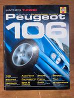 Haynes Tuning, Peugeot 106 - 2005, Ophalen of Verzenden, Zo goed als nieuw, Haynes, Peugeot
