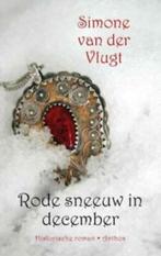 Simone van der Vlugt - Rode sneeuw in december (hc), Boeken, Historische romans, Nieuw, Ophalen of Verzenden, Simone van der Vlugt