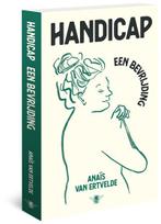 Handicap een bevrijding Anaïs van Ertvelde, Boeken, Ophalen of Verzenden, Nieuw, Anaïs van Ertvelde