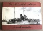 Koninklijke Marine in oude Ansichtkaarten oa KNIL Indië, Verzenden, Marine, Nederland, Boek of Tijdschrift