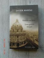 Javier Marias -  Koorts en lans – Jouw gezicht morgen, Boeken, Literatuur, Ophalen of Verzenden, Zo goed als nieuw