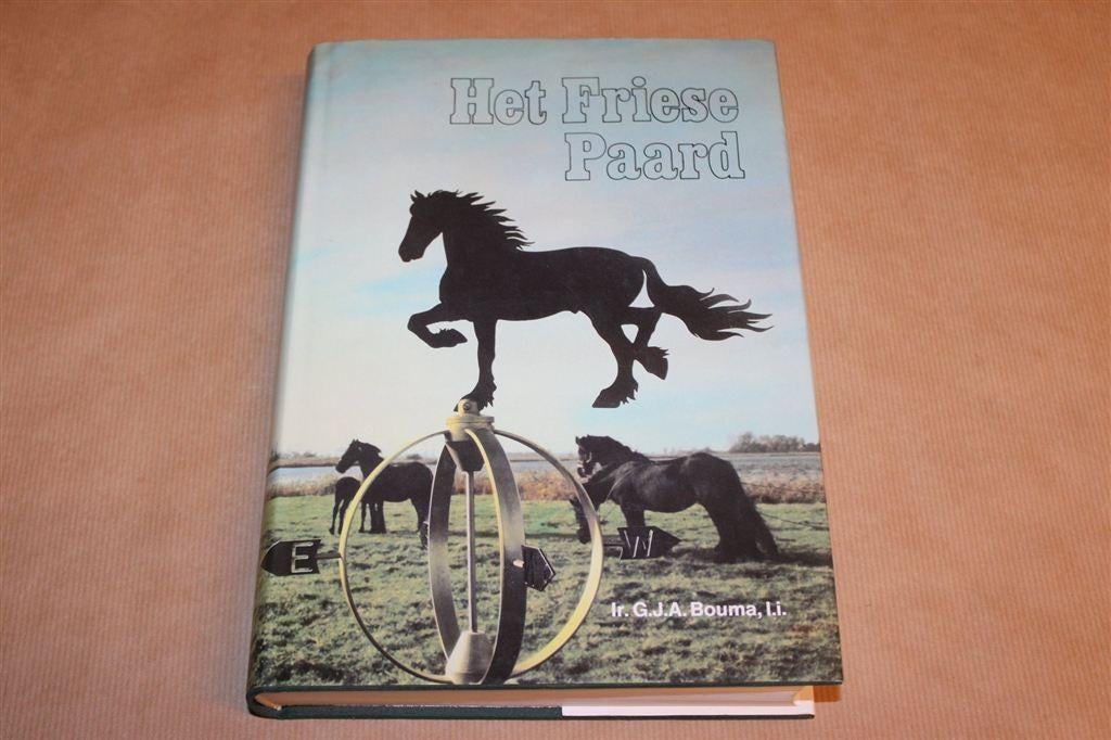 Het Friese Paard — G.J.A. Bouma — Standaardwerk, Boeken, Ophalen of Verzenden, Zo goed als nieuw, Paarden of Pony's