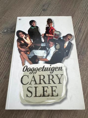 Carry Slee - Ooggetuigen beschikbaar voor biedingen