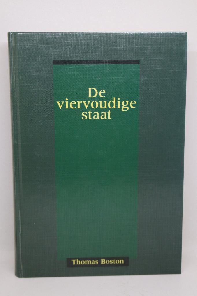 De viervoudige staat - T. Boston, Boeken, Ophalen of Verzenden, Zo goed als nieuw