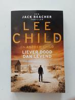 Lee Child en Andrew Child : Liever dood dan levend, Boeken, Thrillers, Lee Child en Andrew Child, Ophalen of Verzenden, Zo goed als nieuw