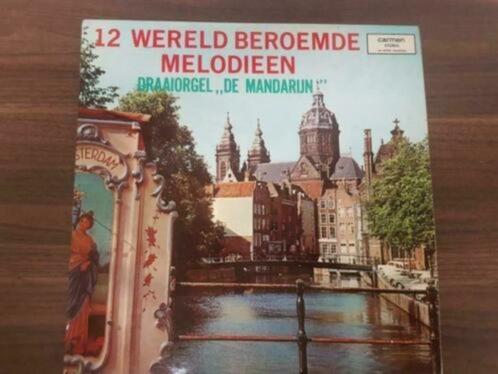 Draaiorgel "De Mandarijn" – 12 Wereldberoemde Melodieën, Cd's en Dvd's, Vinyl | Overige Vinyl, Zo goed als nieuw, 12 inch, Ophalen of Verzenden