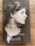 Sebastian Barry - De geheime schrift, Gelezen, Ophalen of Verzenden, Sebastian Barry, Nederland