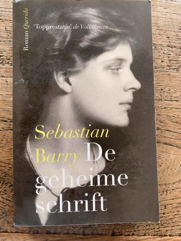 Sebastian Barry - De geheime schrift beschikbaar voor biedingen