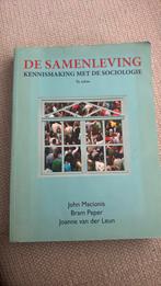 Joanne van der Leun - De samenleving, Ophalen of Verzenden, Zo goed als nieuw, Joanne van der Leun; Bram Peper; John Macionis
