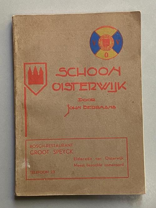 Schoon Oisterwijk 1933  Veel foto's en reclames van lokale, Antiek en Kunst, Antiek | Boeken en Bijbels, Ophalen of Verzenden