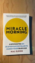 Hal Elrod - Miracle Morning, Ophalen of Verzenden, Gelezen, Hal Elrod