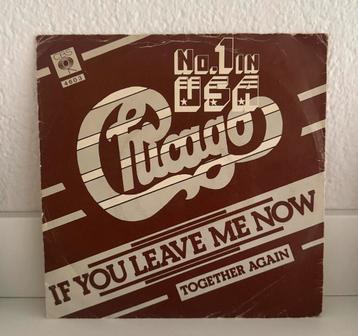 Chicago - If you leave me now beschikbaar voor biedingen