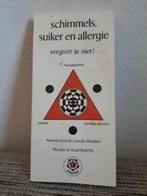 SCHIMMELS, SUIKER EN ALLERGIE / vergis(t) je niet! Hypoglyk., Ophalen of Verzenden, Zo goed als nieuw, Dieet en Voeding