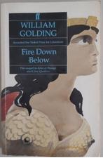 William Golding Sea Trilogy : Fire Down Below, Verzenden, Gelezen