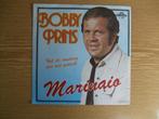 BOBBY PRINS    MARINAIO / HEB JIJ VANDAAG AAN MIJ GEDACHT, Cd's en Dvd's, 7 inch, Single, Ophalen of Verzenden, Zo goed als nieuw