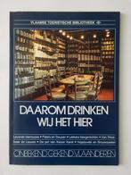 Daarom drinken wij het hier (Vlaamse toeristische bibliothee, Ophalen of Verzenden, Zo goed als nieuw, Overige typen, Overige merken