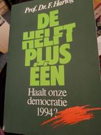 Boek de helft plus een  F. Hartog haalt democratie 1994, Ophalen of Verzenden, Zo goed als nieuw
