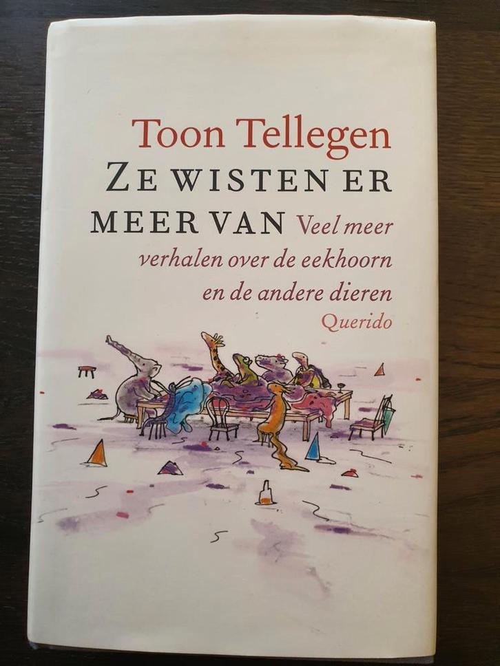 Toon Tellegen - Ze wisten er meer van, Boeken, Literatuur, Zo goed als nieuw, Ophalen