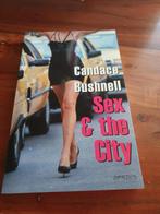 Candace Bushnell - Sex and the City (Nederlandstalig), Ophalen of Verzenden, Zo goed als nieuw, Candace Bushnell