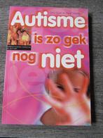 Autisme is zo gek nog niet, Ophalen of Verzenden, Zo goed als nieuw, Diverse auteurs