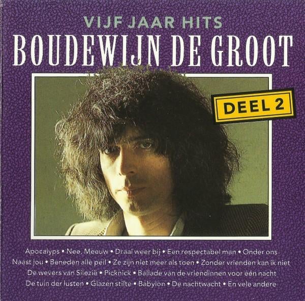 Boudewijn de Groot - Vijf Jaar Hits Deel 2 CD, Ophalen of Verzenden, Zo goed als nieuw, Pop