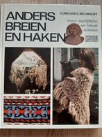 Anders breien en haken - Constance Nieuwhoff, Boeken, Gelezen, Ophalen of Verzenden, Breien en Haken