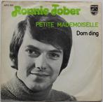 Ronnie Tober - Petite mademoiselle / Dom ding (1972), Gebruikt, 7 inch, Single, Ophalen of Verzenden