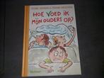 Frank Meester - Hoe voed ik mijn ouders op?, Ophalen of Verzenden, Zo goed als nieuw, Frank Meester; Stine Jensen