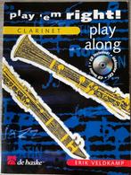 Play “em Right CLARINET Play Along - Erik Veldkamp, Muziek en Instrumenten, Bladmuziek, Ophalen of Verzenden, Zo goed als nieuw