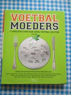 Voetbalmoeders - Boek, Balsport, Ophalen of Verzenden, Zo goed als nieuw, Diana Kuip